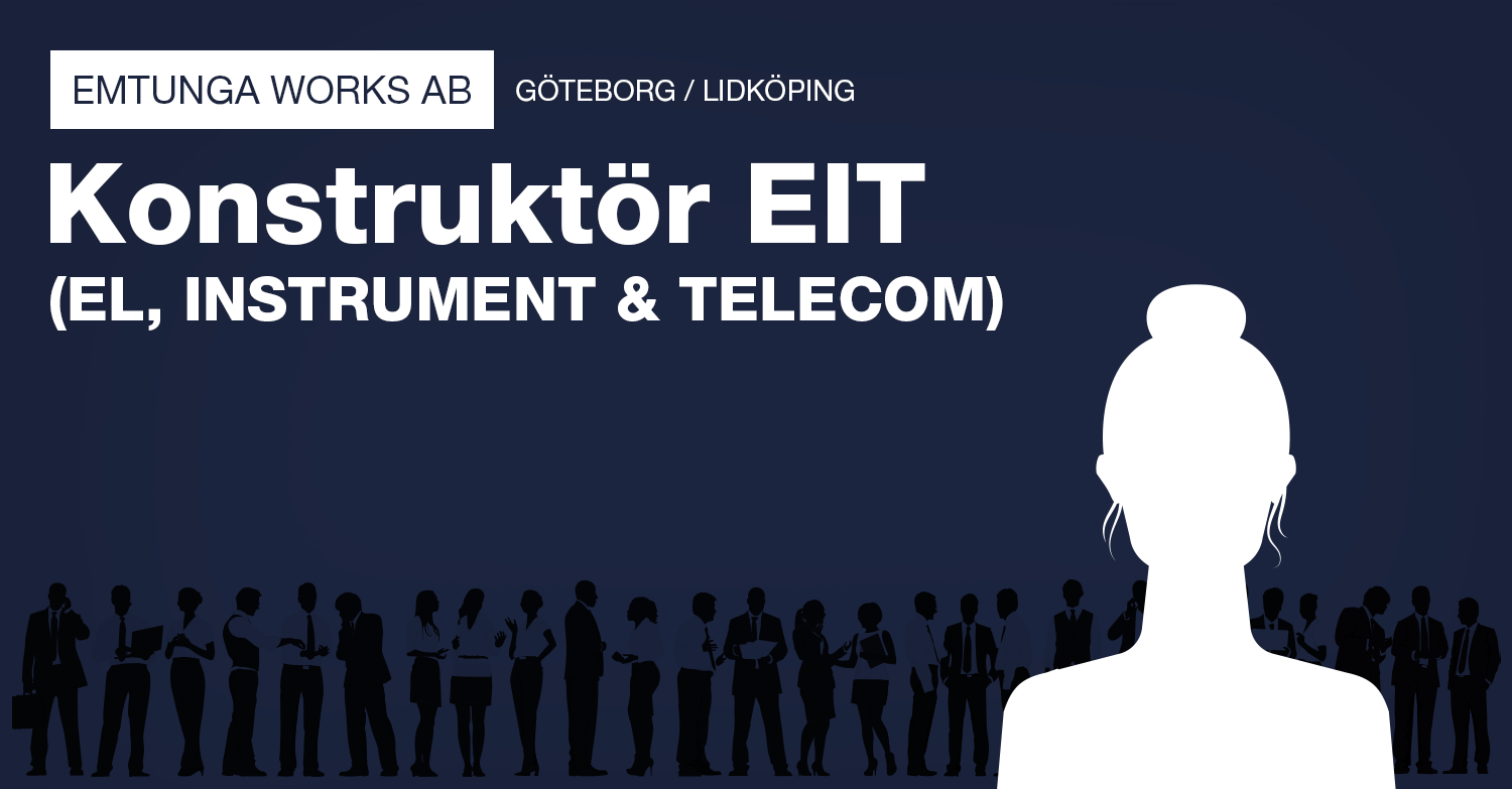 Konstruktör EIT – El, Instrument och Telecom till Emtunga Works i Lidköping_Göteborg