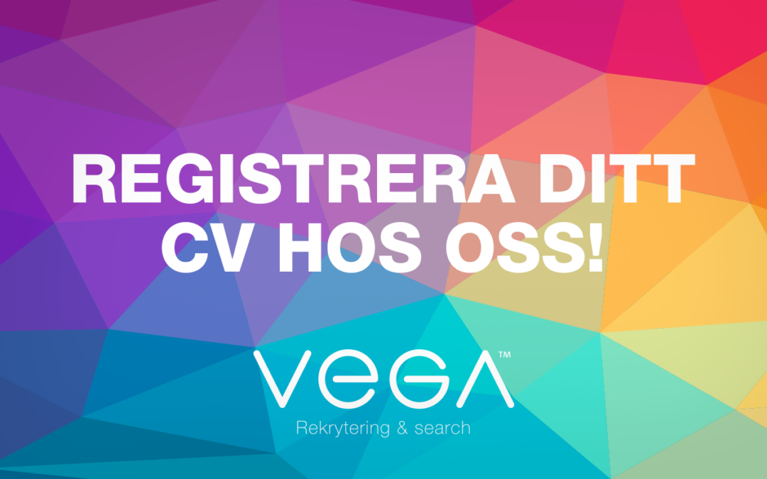 Registrera ditt CV hos oss!